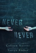 never never - colleen hoover and tarryn fisher
