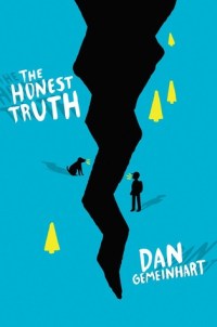 the honest truth - dan gemeinhart