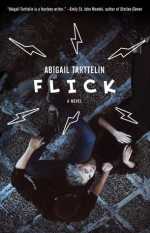 flick - abigail tarttelin (book cover)