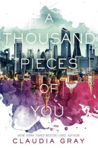 a thousand pieces of you - claudia gray - book cover