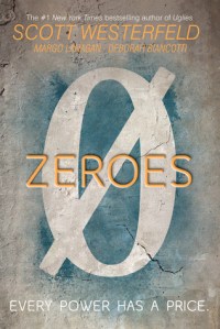 zeroes - scott westerfeld - book cover