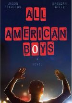 all american boys - jason reynolds brendan kiely - book cover
