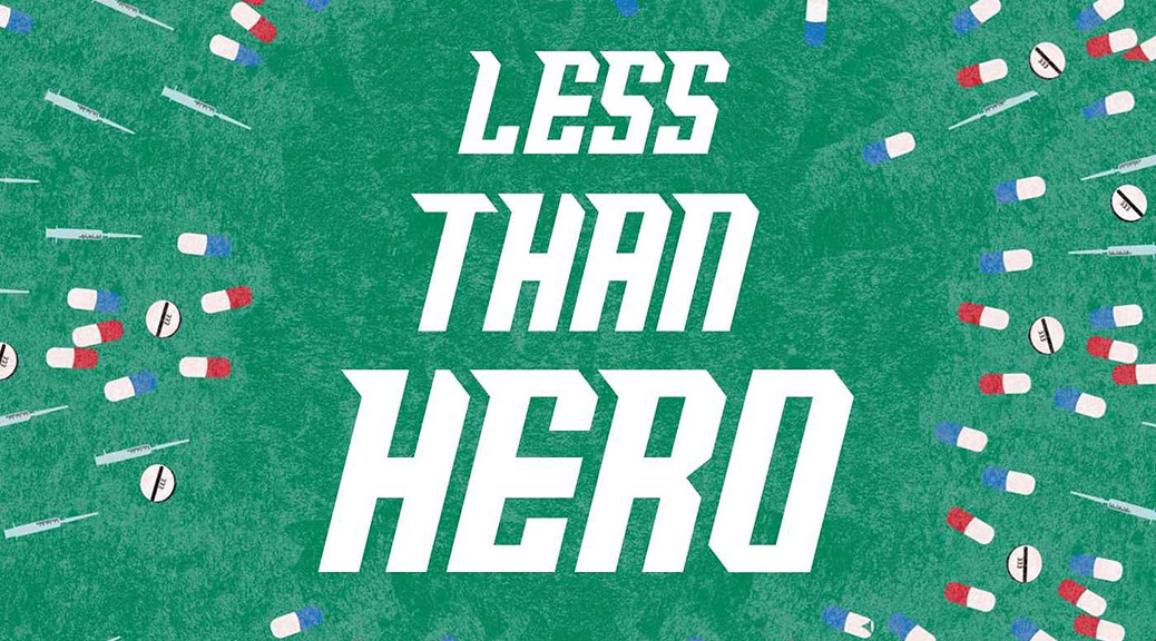 [Review] Less Than Hero — S.G. Browne | thoughts and afterthoughts.
