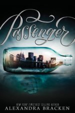Alexandra Bracken - Passenger - Book Cover