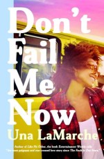 una lamarche - don't fail me now - book cover