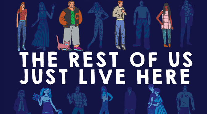 [Review] The Rest of Us Just Live Here — Patrick Ness