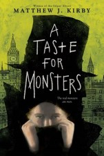 a-taste-for-monsters-matthew-kirby-book-cover