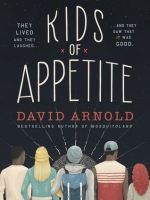 kids-of-appetite-david-arnold-book-cover